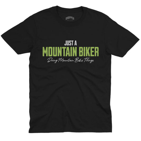 Just a Mountain Biker T-Shirt Black