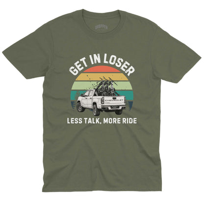 Get In Loser T-Shirt