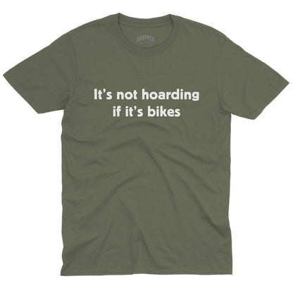 It's Not Hoarding T-Shirt