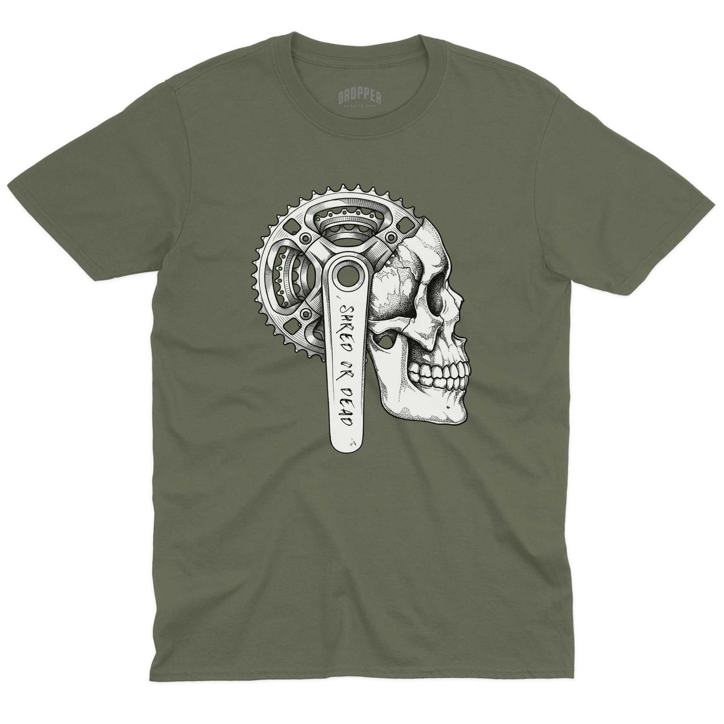 Shred Or Dead T-Shirt Military Green