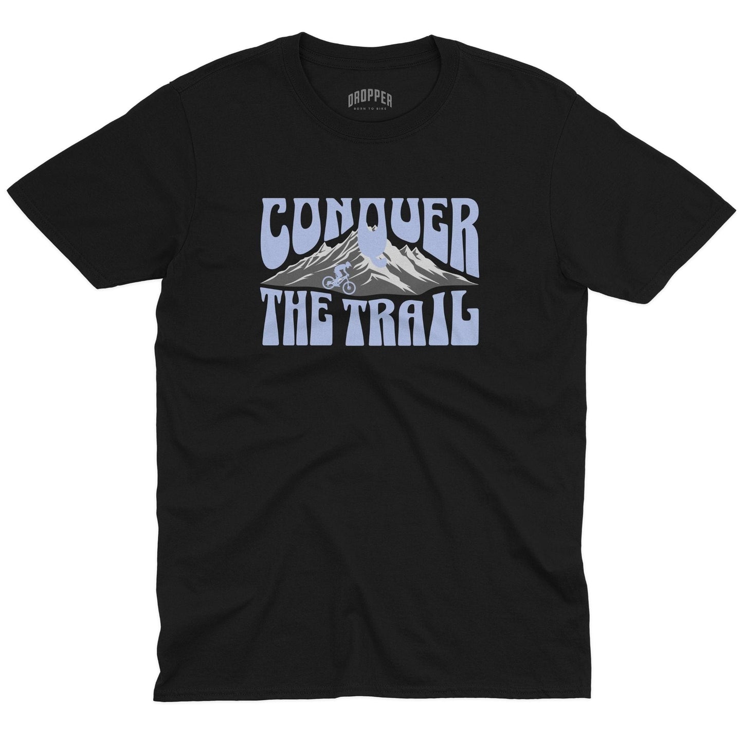 Conquer The Trail T-Shirt