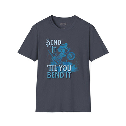 Send It, Bend It T-Shirt