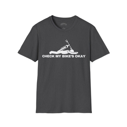 Check My Bike's Okay T-Shirt