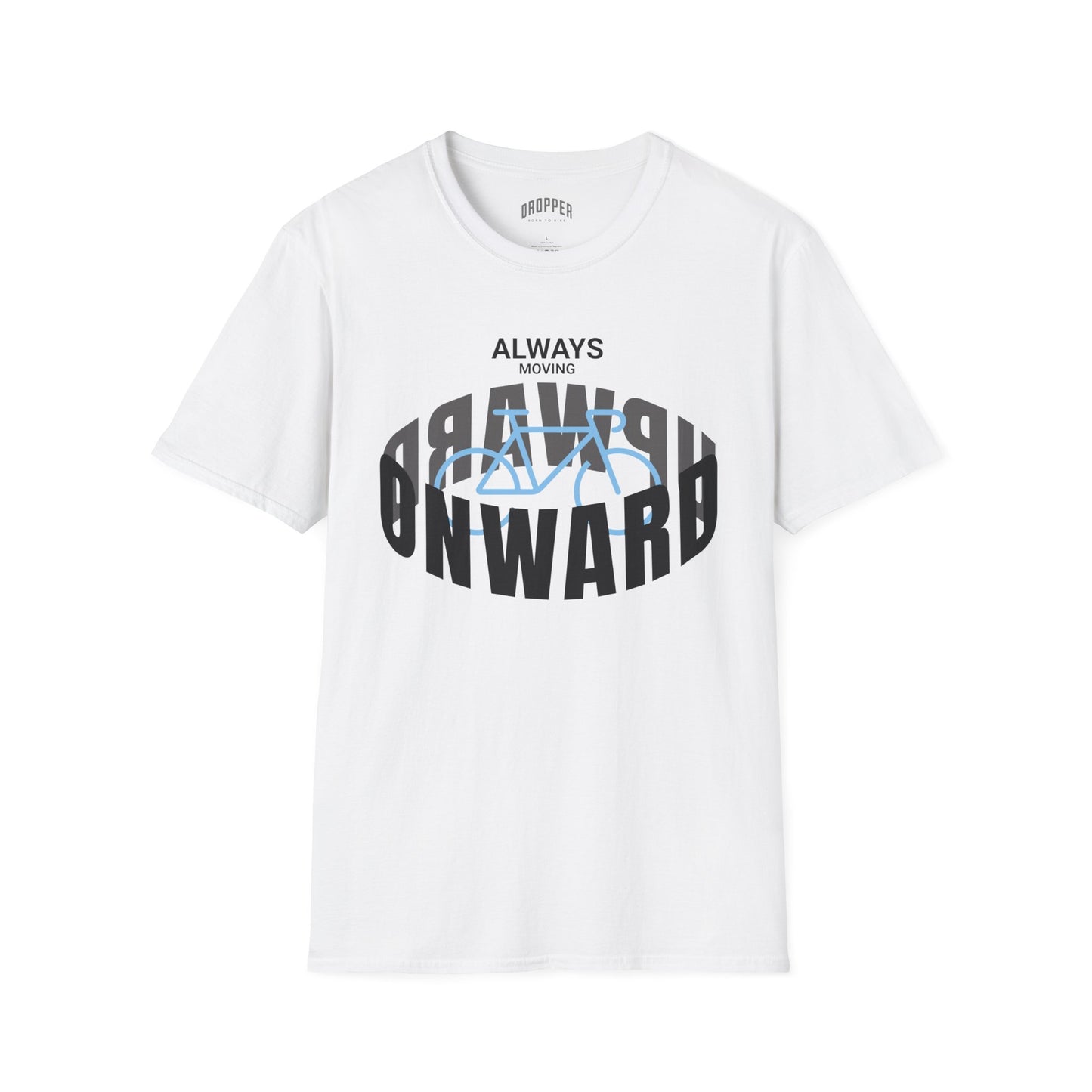 Always Onward & Upward T-Shirt