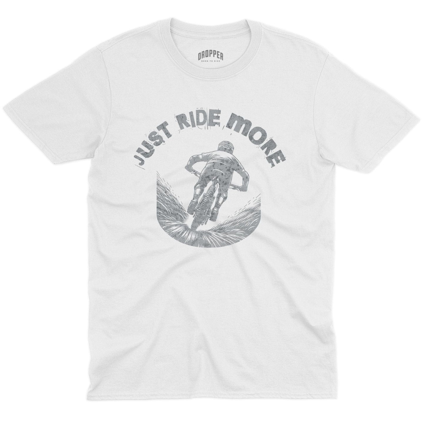 Just Ride More T-Shirt