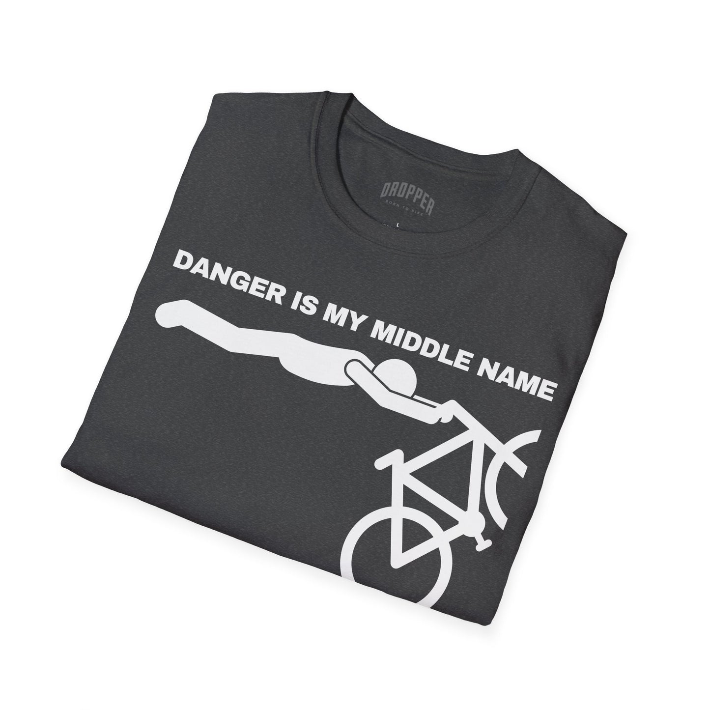 Danger Is My Middle Name T-Shirt