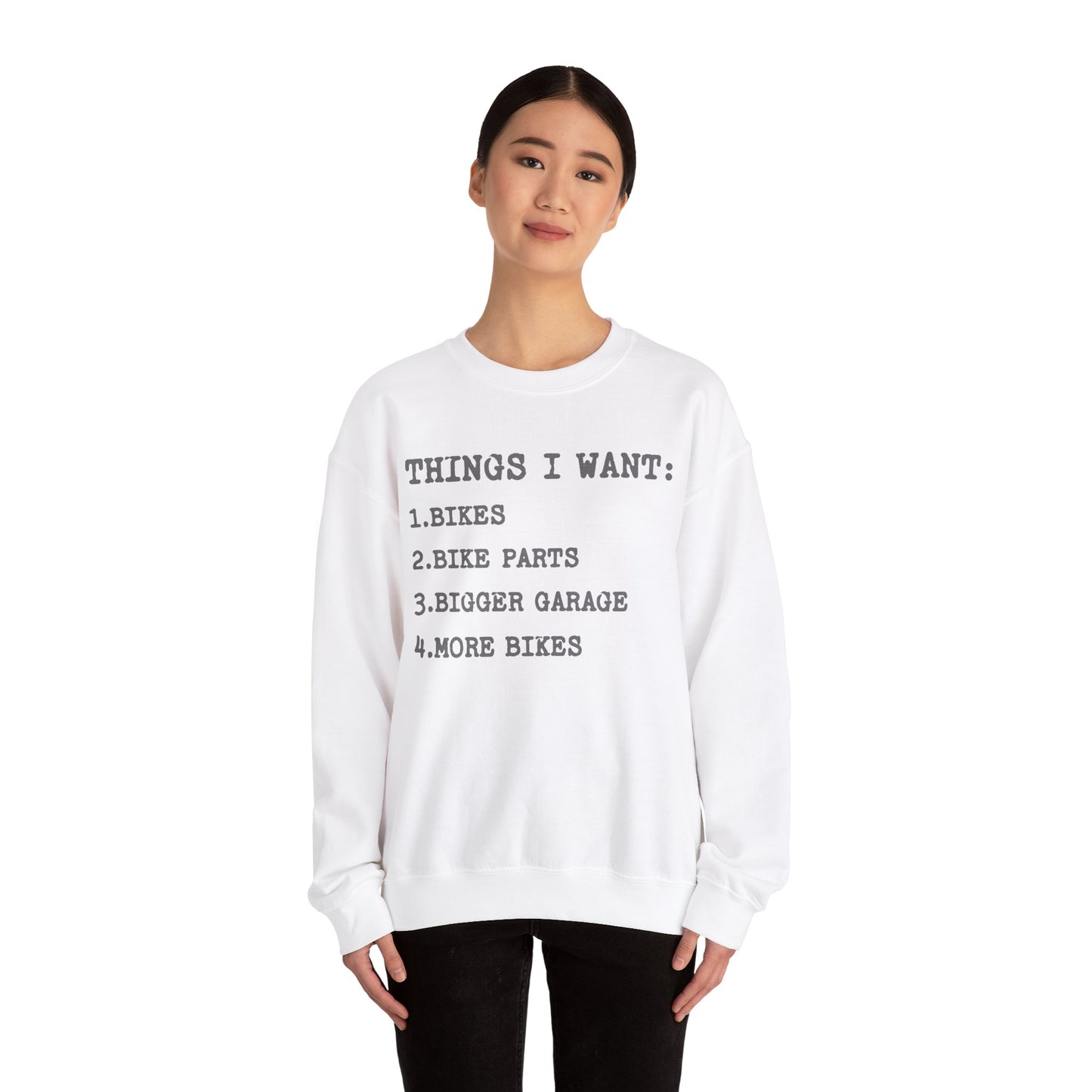 Things I Want Sweatshirt