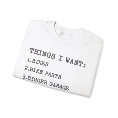 Things I Want Sweatshirt