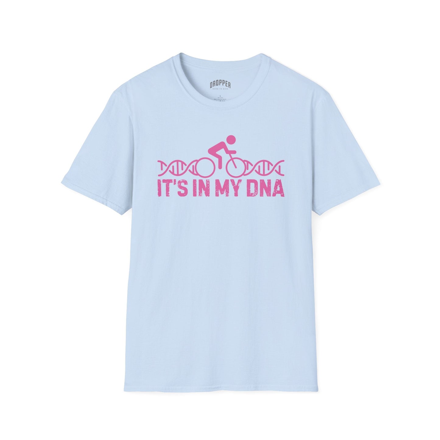 It's In My DNA [Pink] T-Shirt