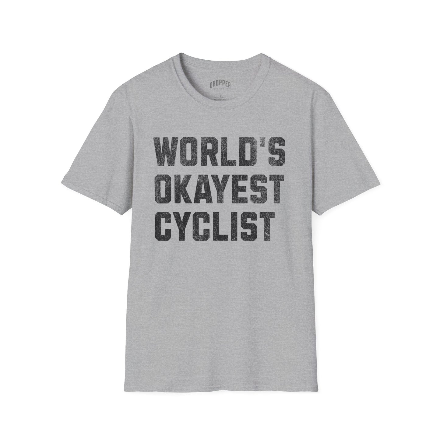 World's Okayest Cyclist T-Shirt