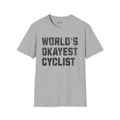 World's Okayest Cyclist T-Shirt