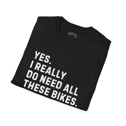 Really Need Bikes T-Shirt