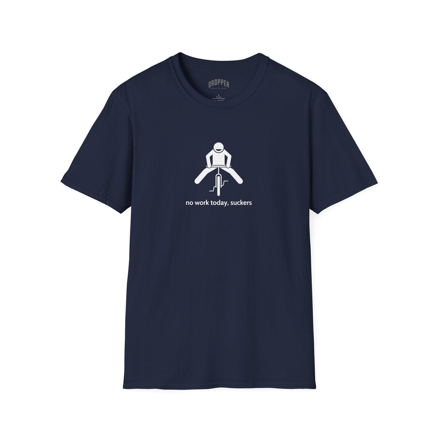 No Work Today T-Shirt