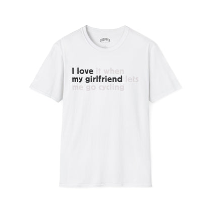 I Love My Girlfriend T-Shirt