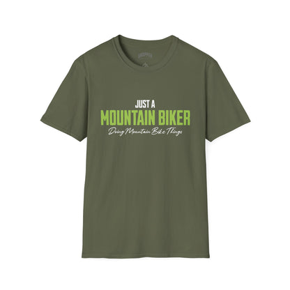 Just a Mountain Biker T-Shirt Military Green