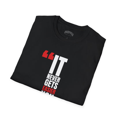 You Just Go Faster T-Shirt