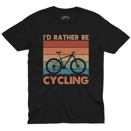 I'd Rather Be Cycling T-Shirt