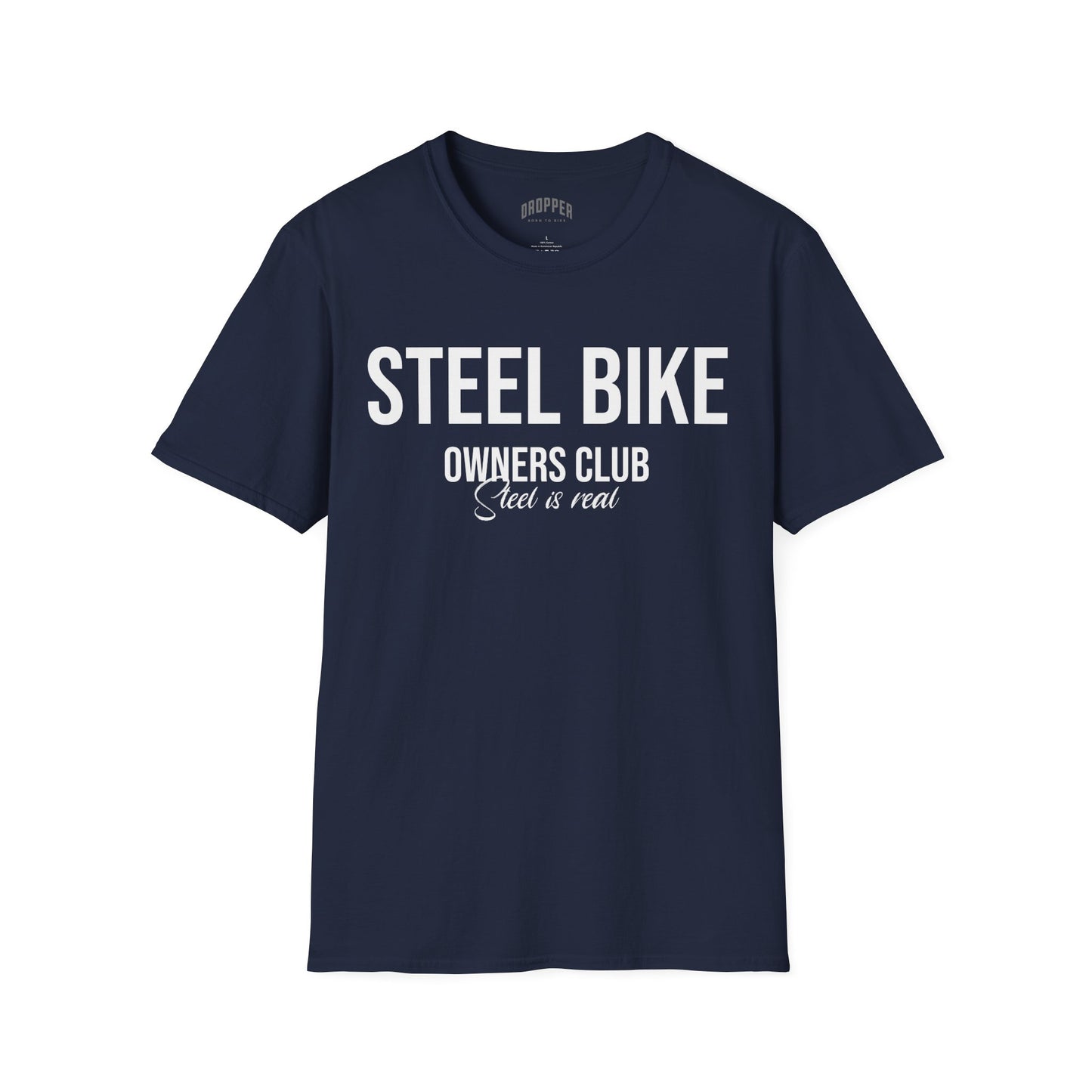 Steel Is Real T-Shirt