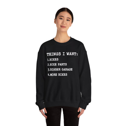 Things I Want Sweatshirt