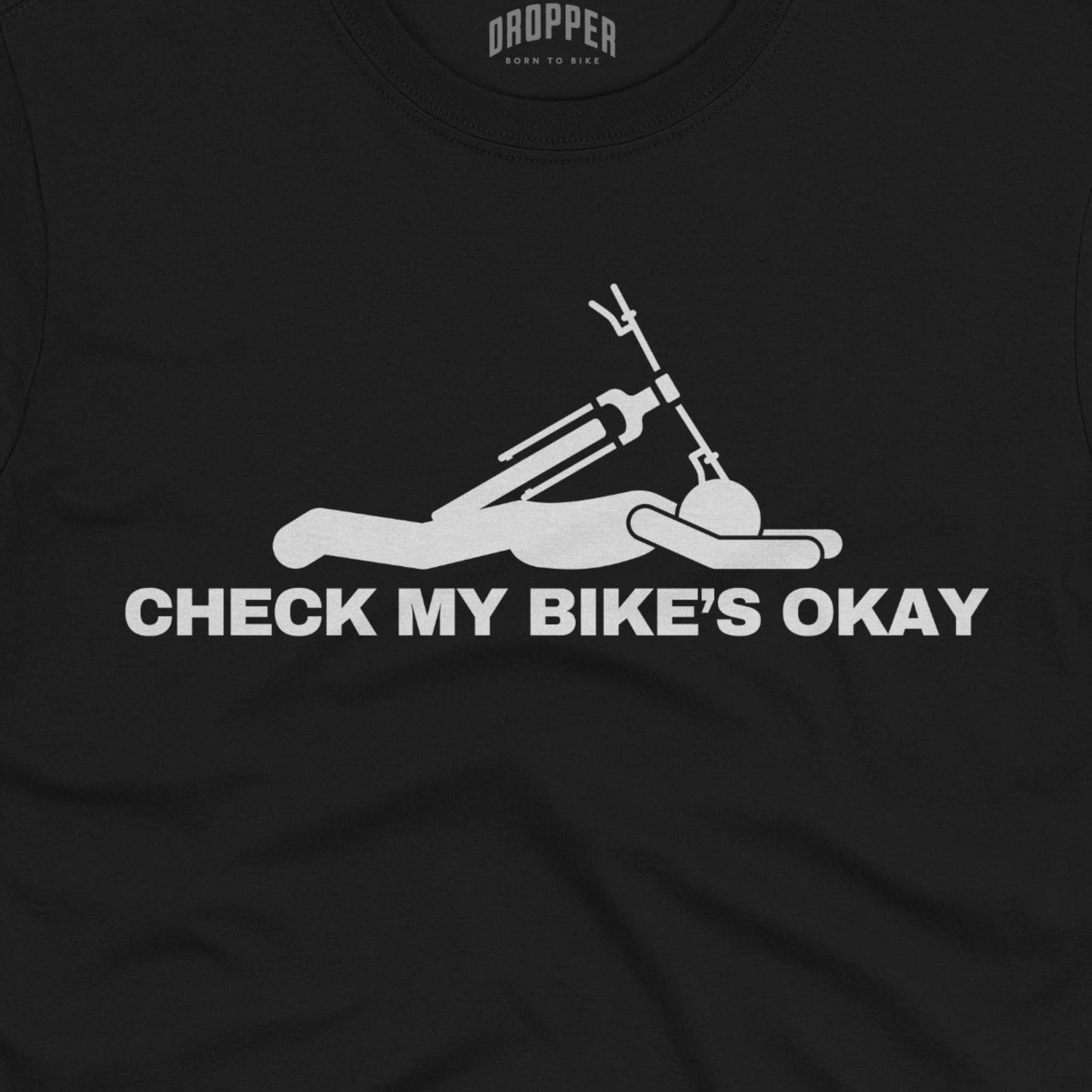 Check My Bike's Okay T-Shirt