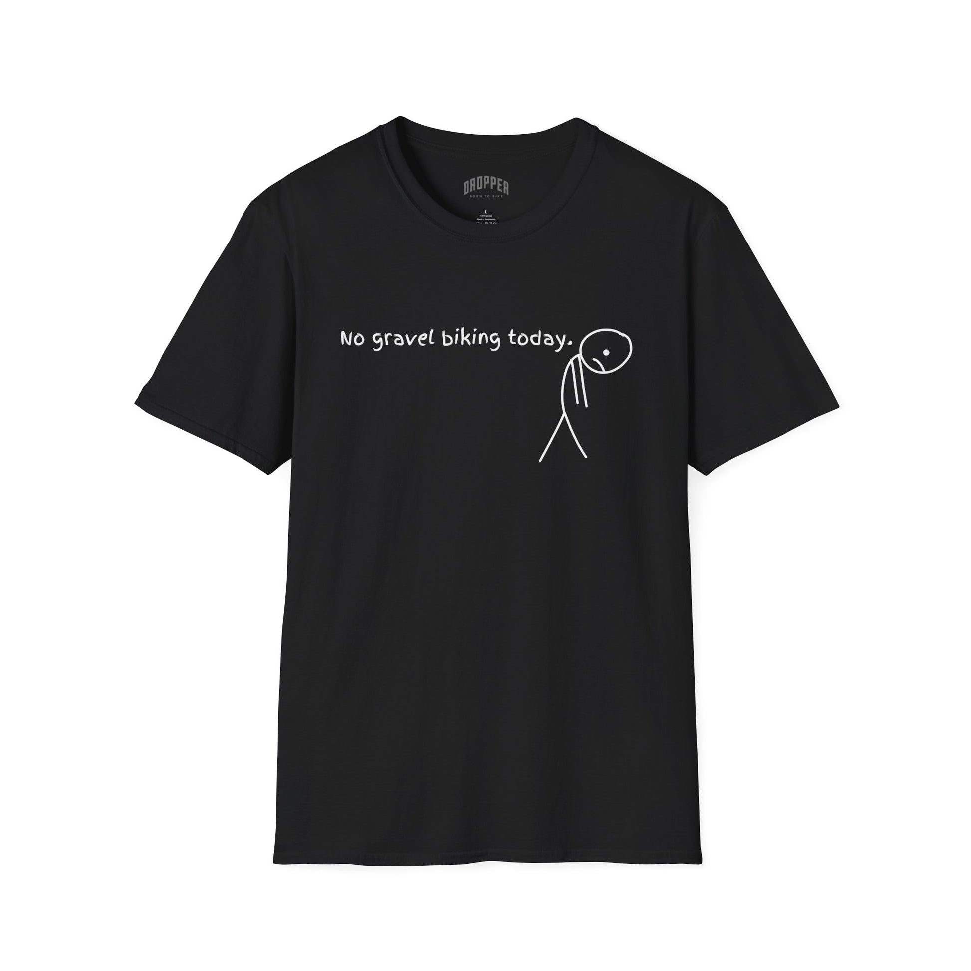 No Gravel Biking Today T-Shirt Black
