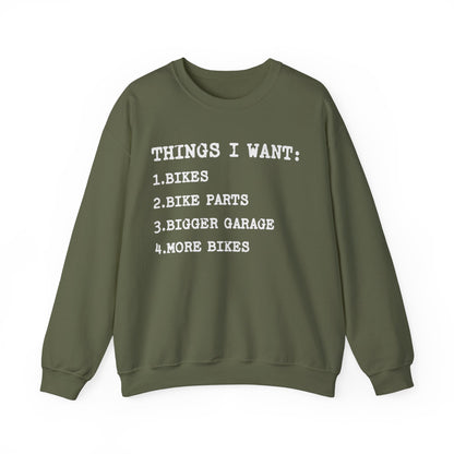 Things I Want Sweatshirt