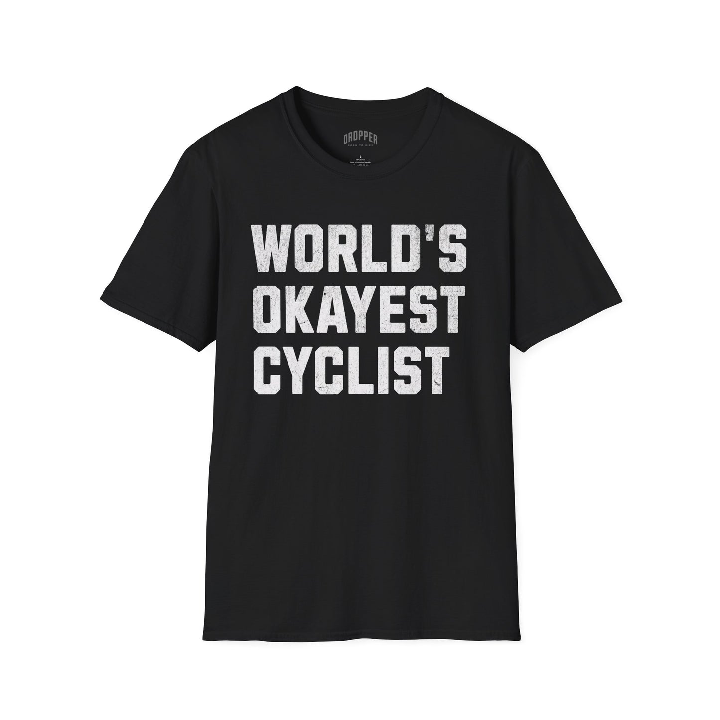 World's Okayest Cyclist T-Shirt