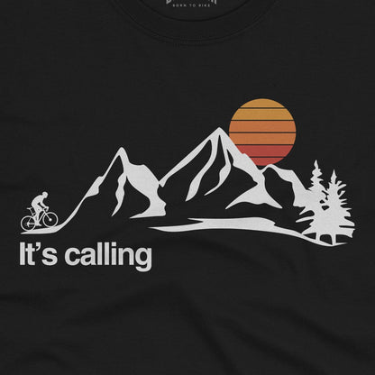 It's Calling T-Shirt