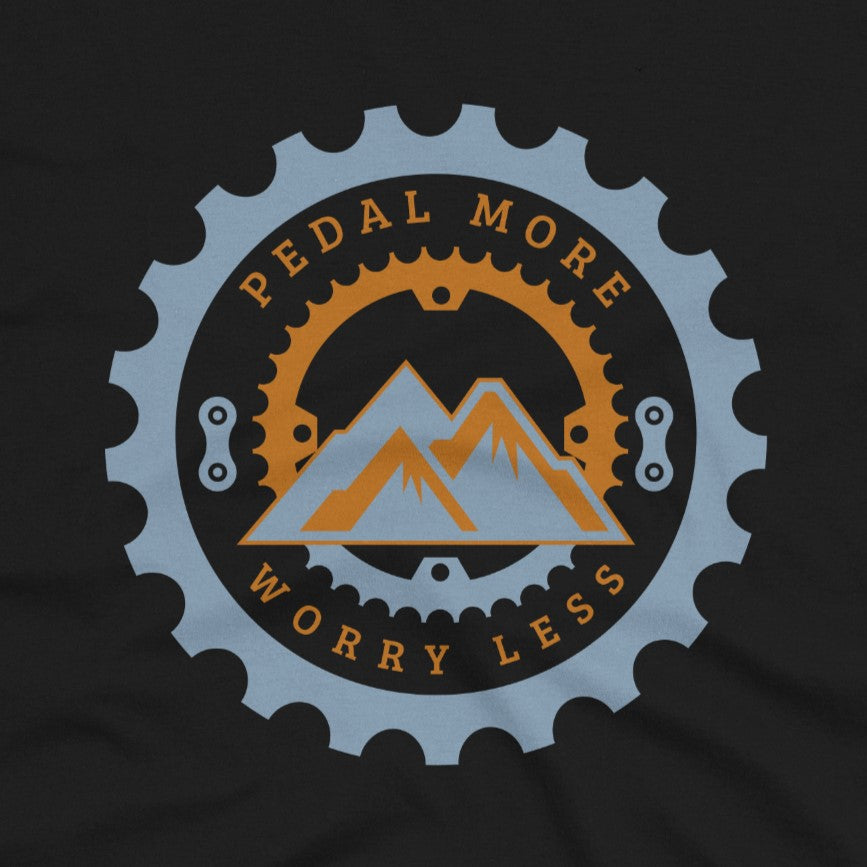 Pedal More, Worry Less T-Shirt