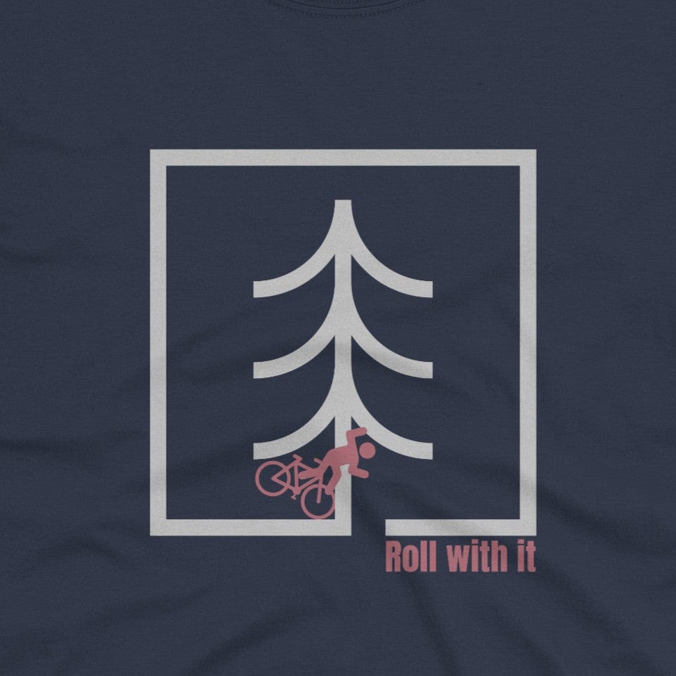 Roll With It T-Shirt