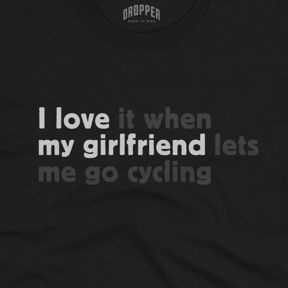 I Love My Girlfriend T-Shirt